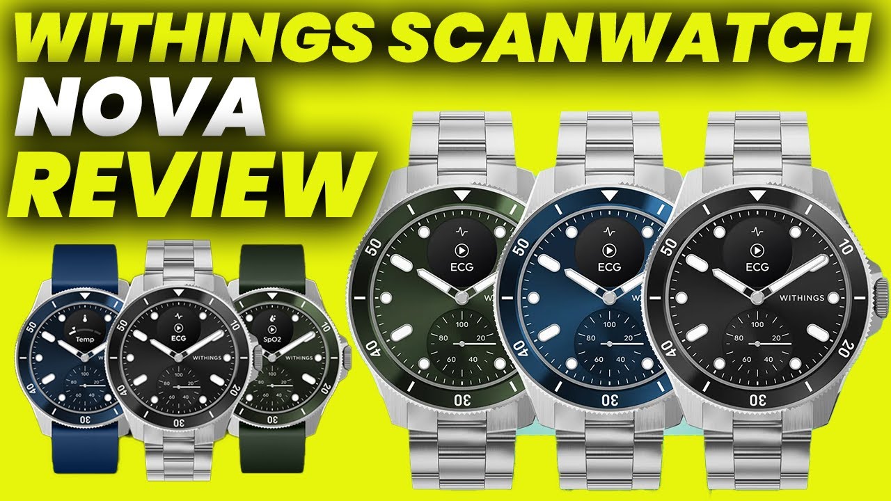 Обзор Withings ScanWatch Nova: гибридные часы, которые вам нужны?