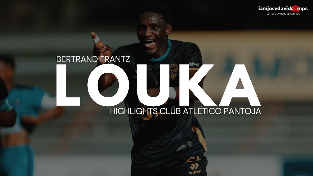 Frantz Louka | Centre-Forward - Highlights Club Atletico Pantoja 2025