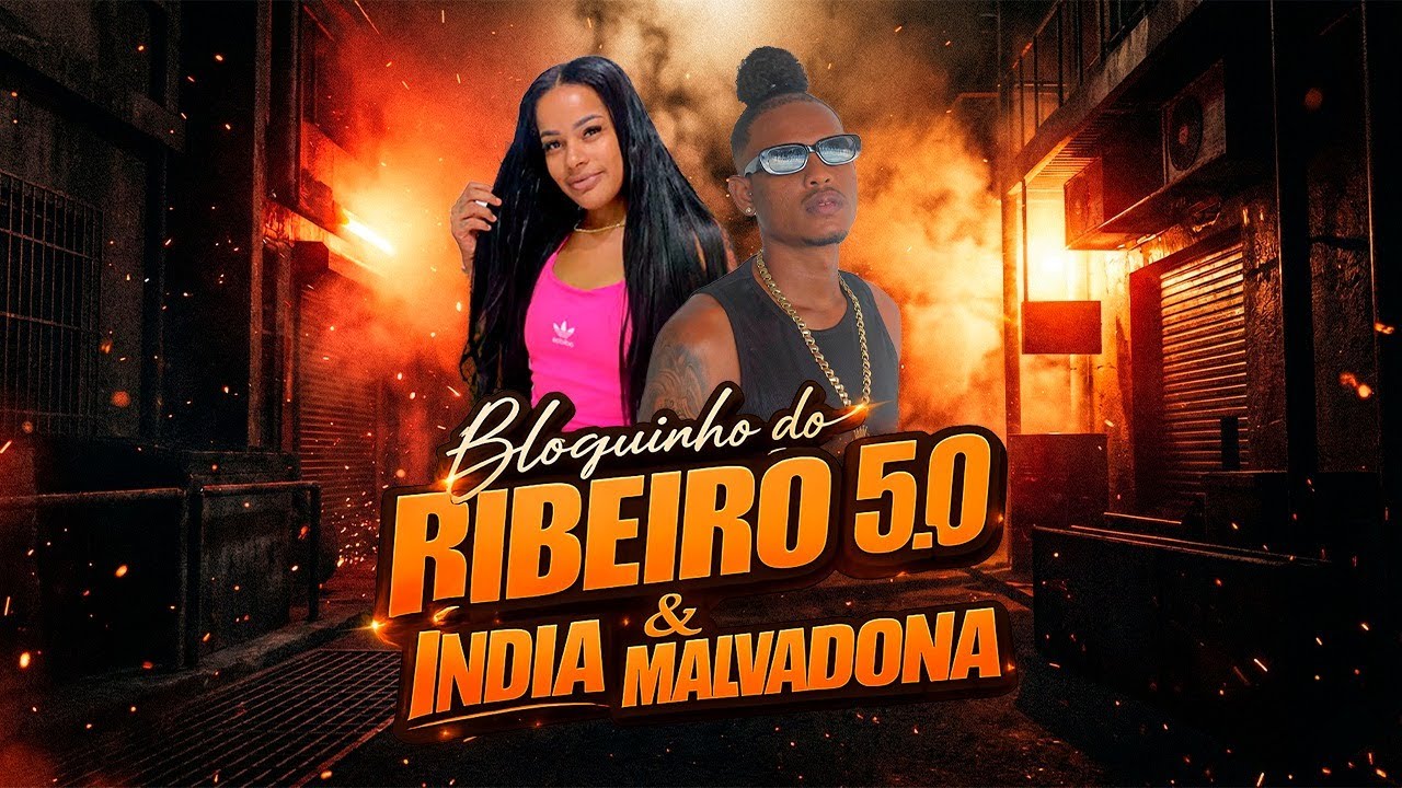 Bloquinho do Ribeiro 5.0 e Índia malvadona