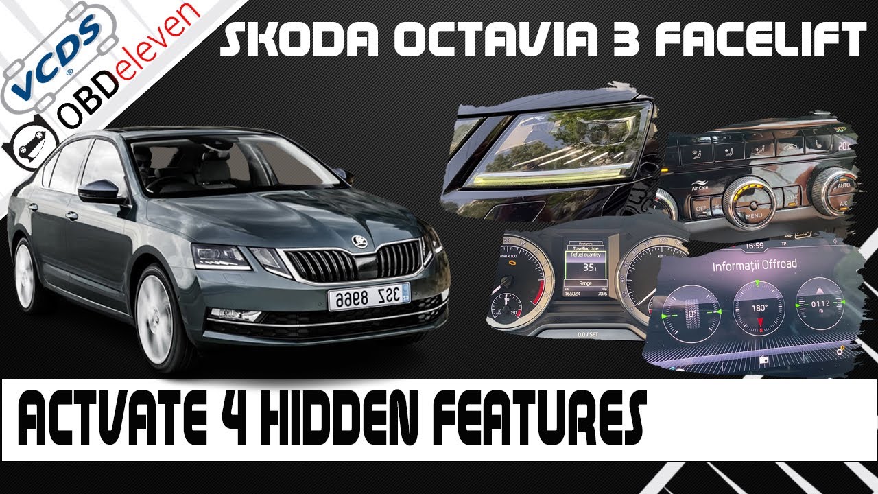 REVEAL 4 SECRET FEATURES | SKODA OCTAVIA 3 FACELIFT | #OBDELEVEN & VCDS TUTORIAL