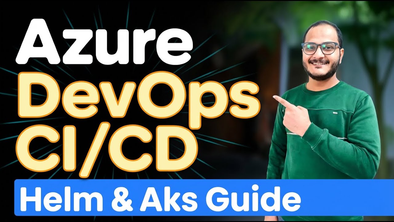 Освоение Azure DevOps CI/CD с Helm и AKS