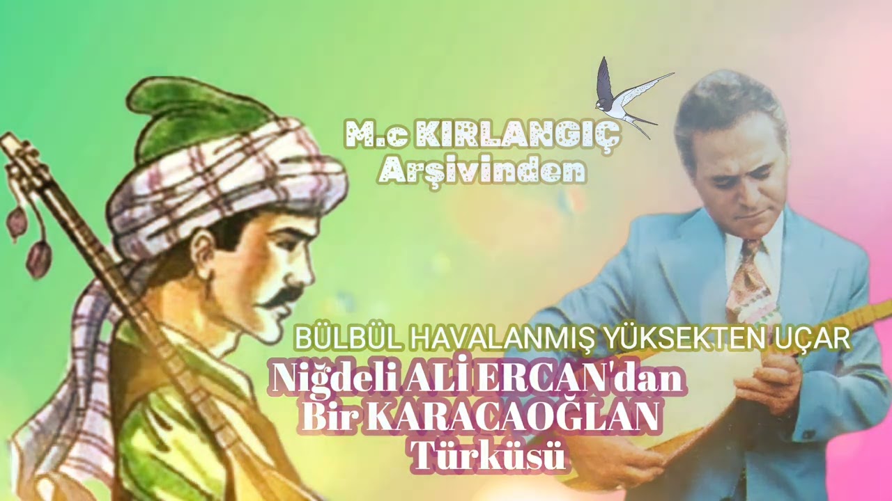 Ali Ercan | Bülbül Havalanmış Yüksekten Uçar 2025  NETTE İLK