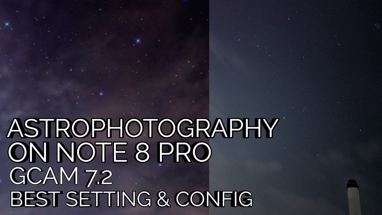 ASTROPHOTOGRAPHY WITH REDMI NOTE 8 PRO | BEST GCAM FOR NOTE 8 PRO (SETTING+CONFIG) MIUI 11