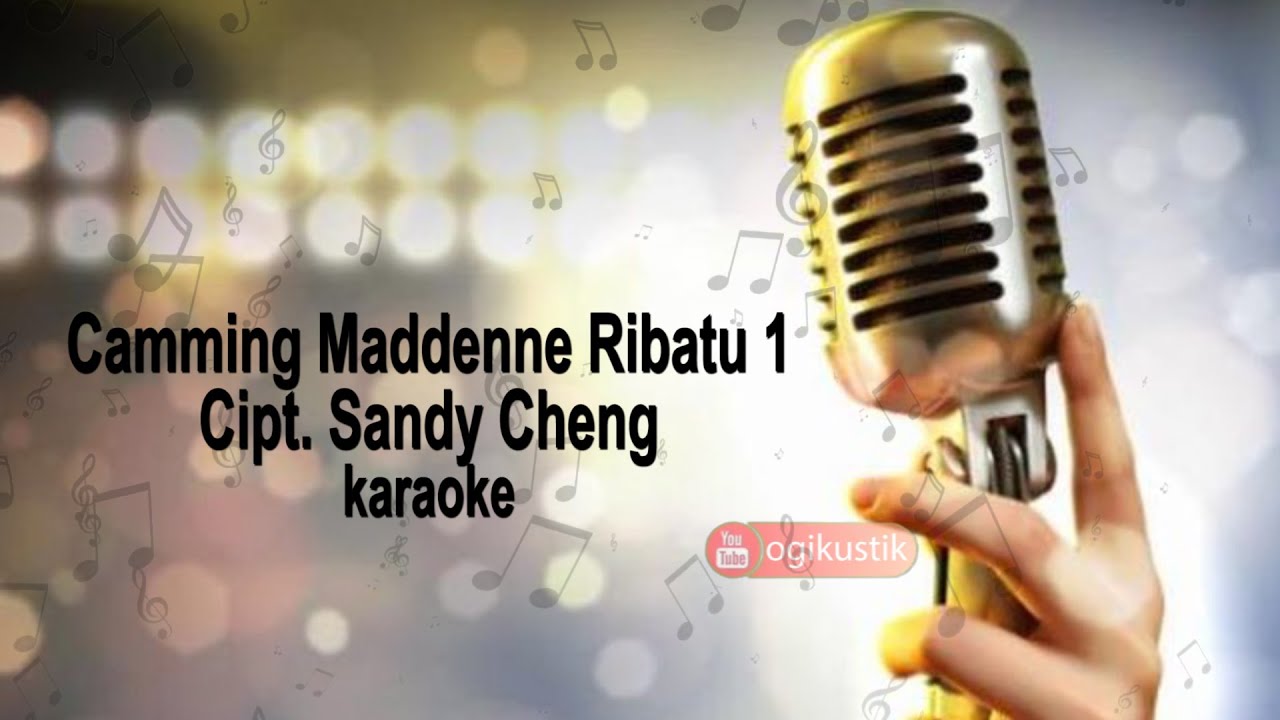 Lagu Bugis camming maddenne ribatu 1 karaoke