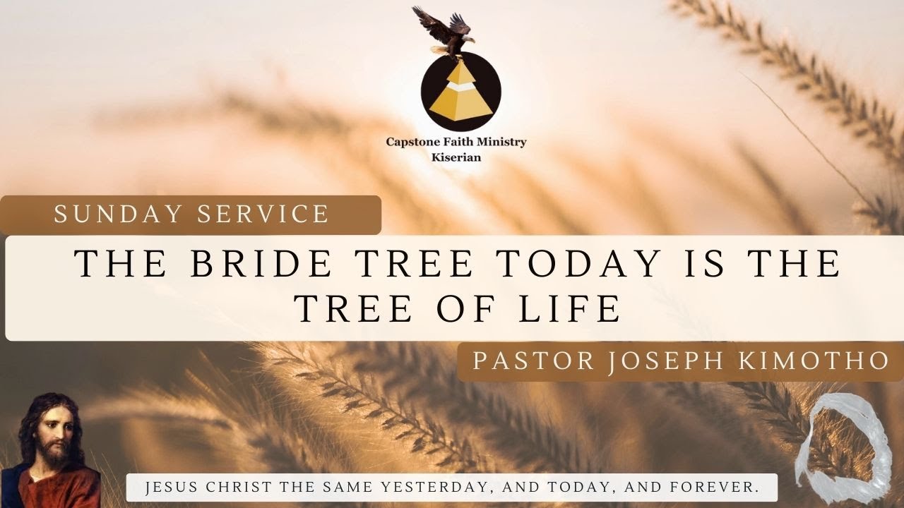 Sunday Service | 1st February 2026 | Pastor Joseph Kimotho | The Bride Today Is The Tree Of Life