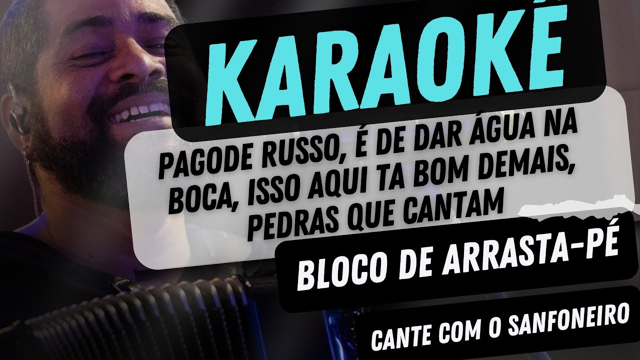 BLOCO DE ARRASTA - PÉ / (Karaokê) Léo Lima Sanfoneiro tocando ao vivo