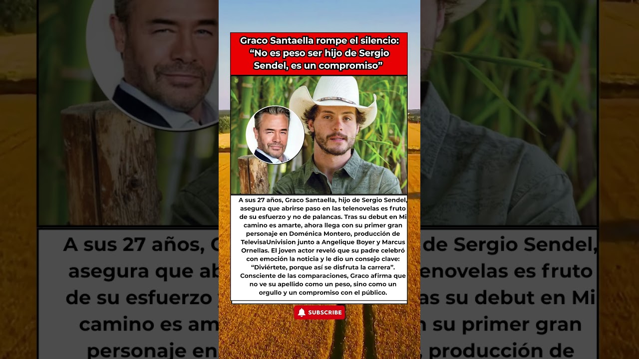 ¡Graco Santaella habla claro! ‘Ser hijo de Sergio Sendel es un orgullo, no un peso’