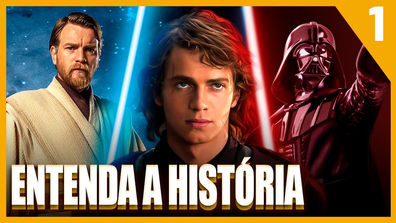 Saga Star Wars | Entenda a Hist&oacute;ria dos Filmes | PT.1