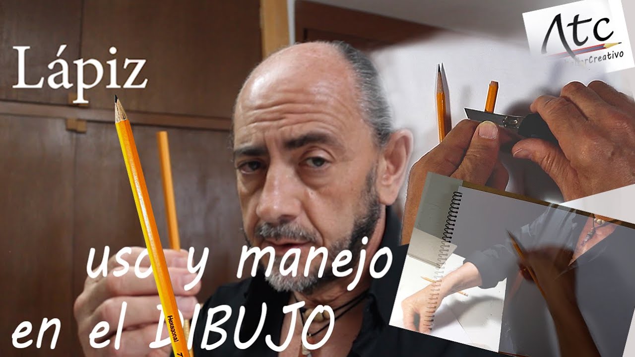 LÁPIZ, uso y manejo en el DIBUJO