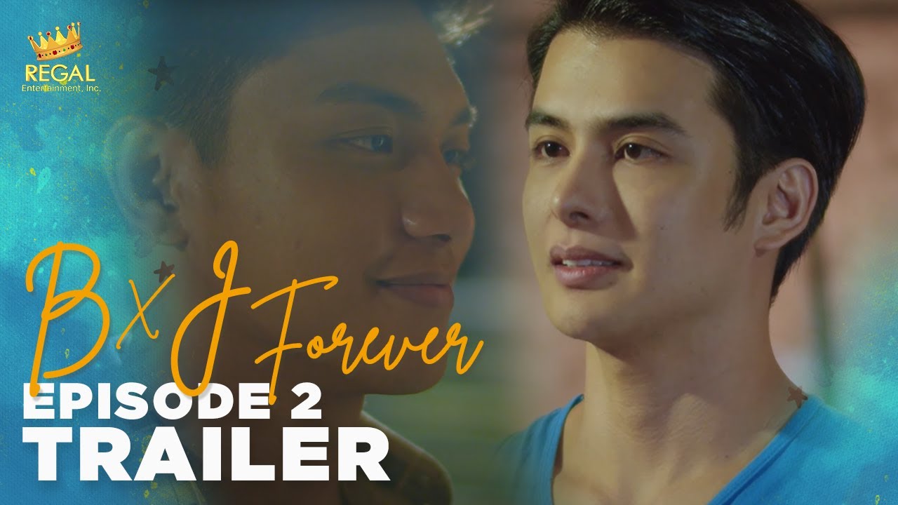 B X J FOREVER Episode 2 Trailer | Streaming worldwide every Friday on UPSTREAM.ph