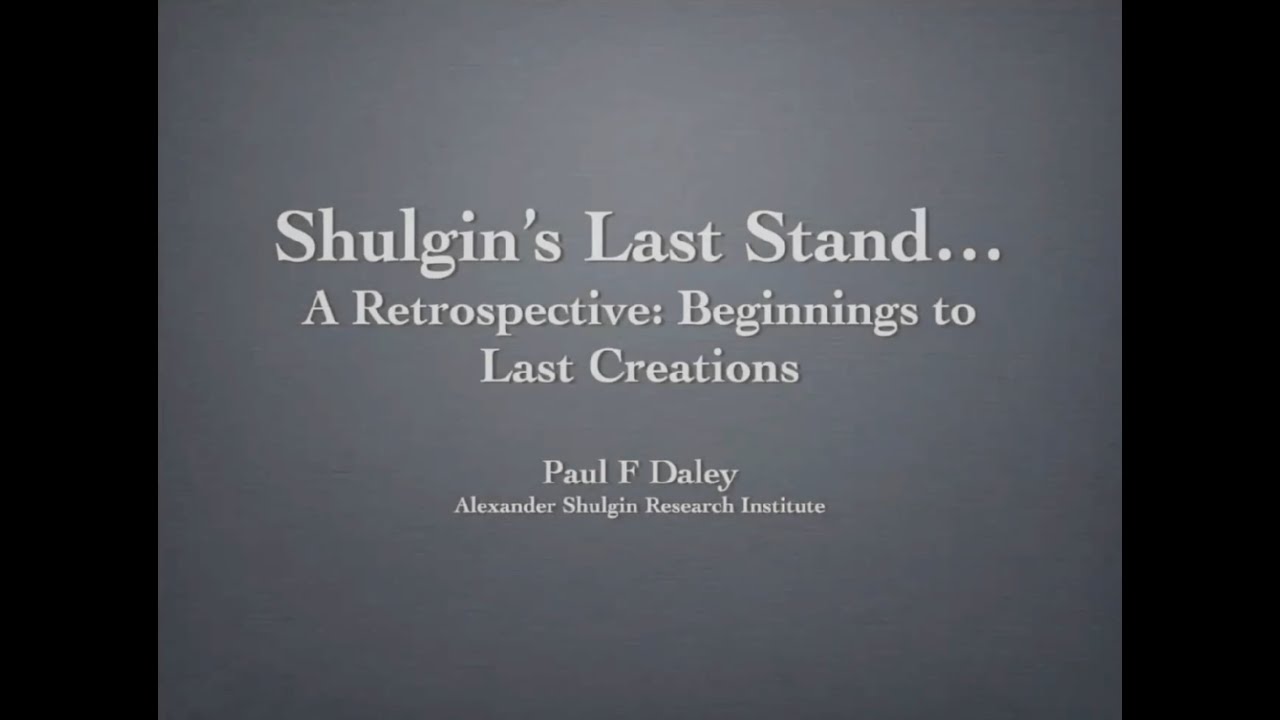 Sasha Shulgin's Last Stand: Exploring a Luminary's Final Compounds with Dr. Paul Daley