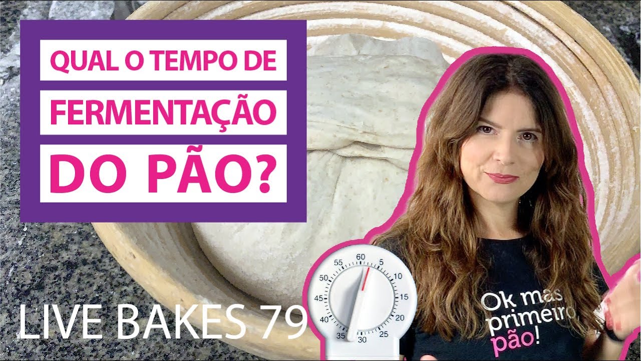 Afinal, qual o tempo ideal de fermentação do pão feito com levain?