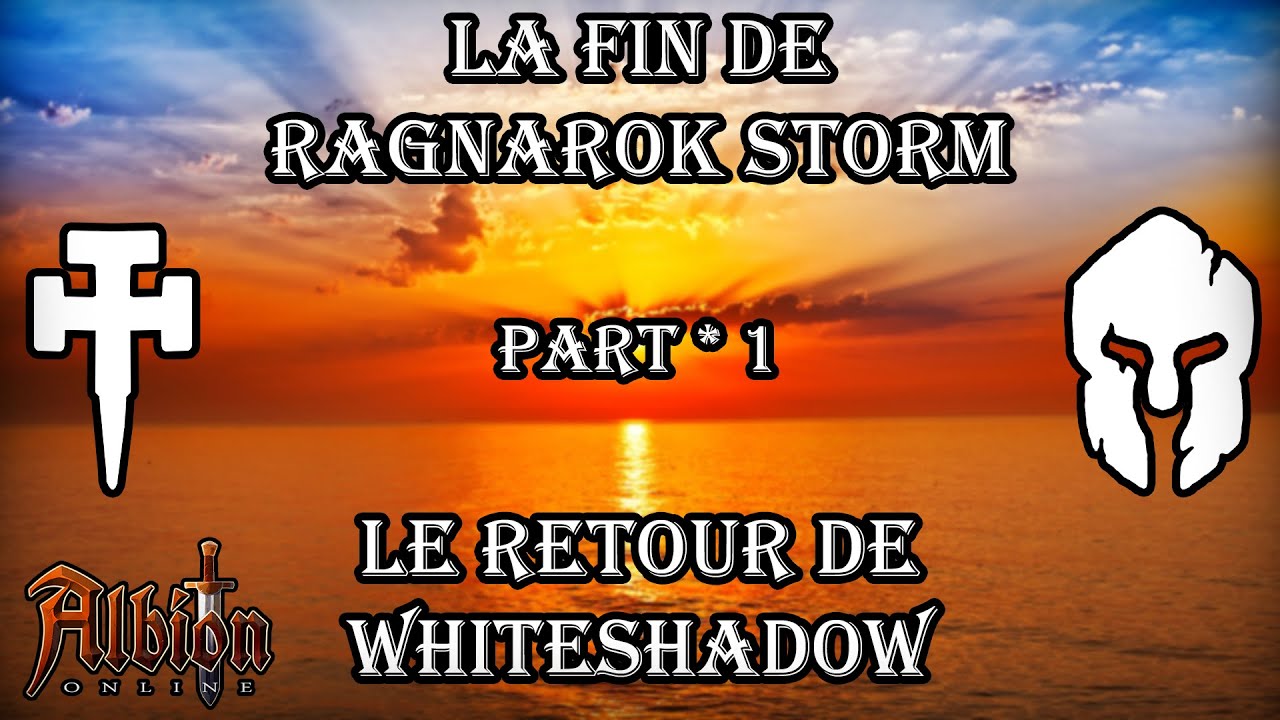 MrShaoling   Part 1 ~La Suite de la Guilde Ragnarok Storm en WhiteShadow [Explication]