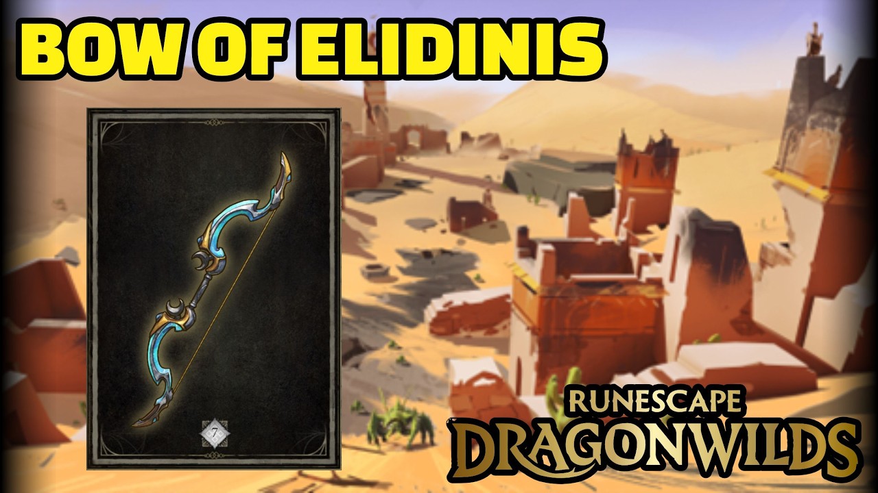 Runescape: Dragonwilds - Bow Elidinis Overview