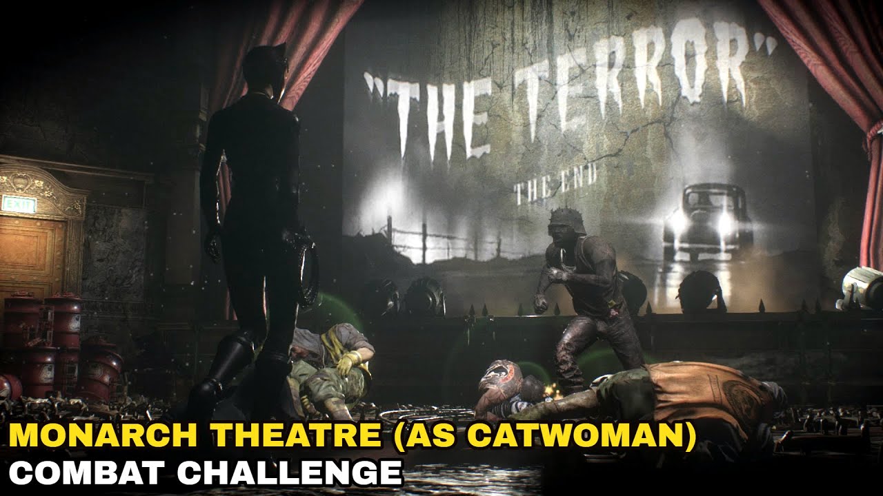 Batman: Arkham Knight - Monarch Theatre (as Catwoman) - Combat Challenge