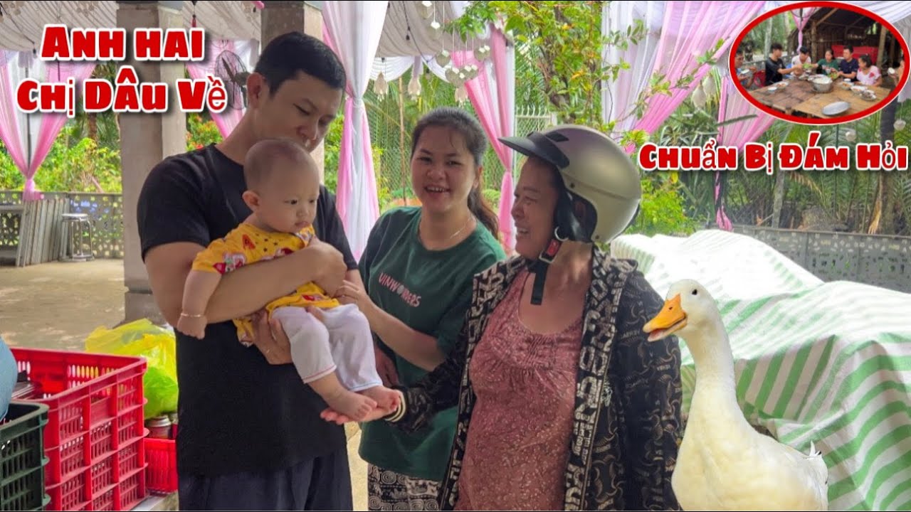 Chuẩn Bị Đám Hỏi Em Gái Anh Hai Cùng Chị Dâu Ẩm Cháu Về Quê Dọn Dẹp Nhà Sắm Đồ Mới