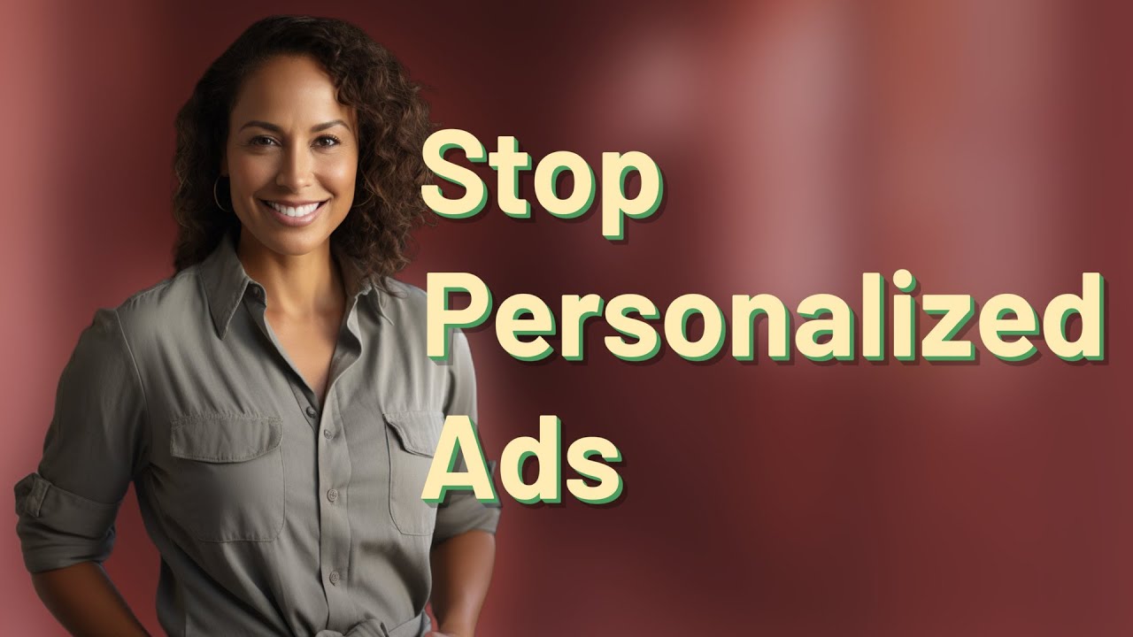 Why Do Streaming Apps Show Personalized Ads and How Can I Stop Them?