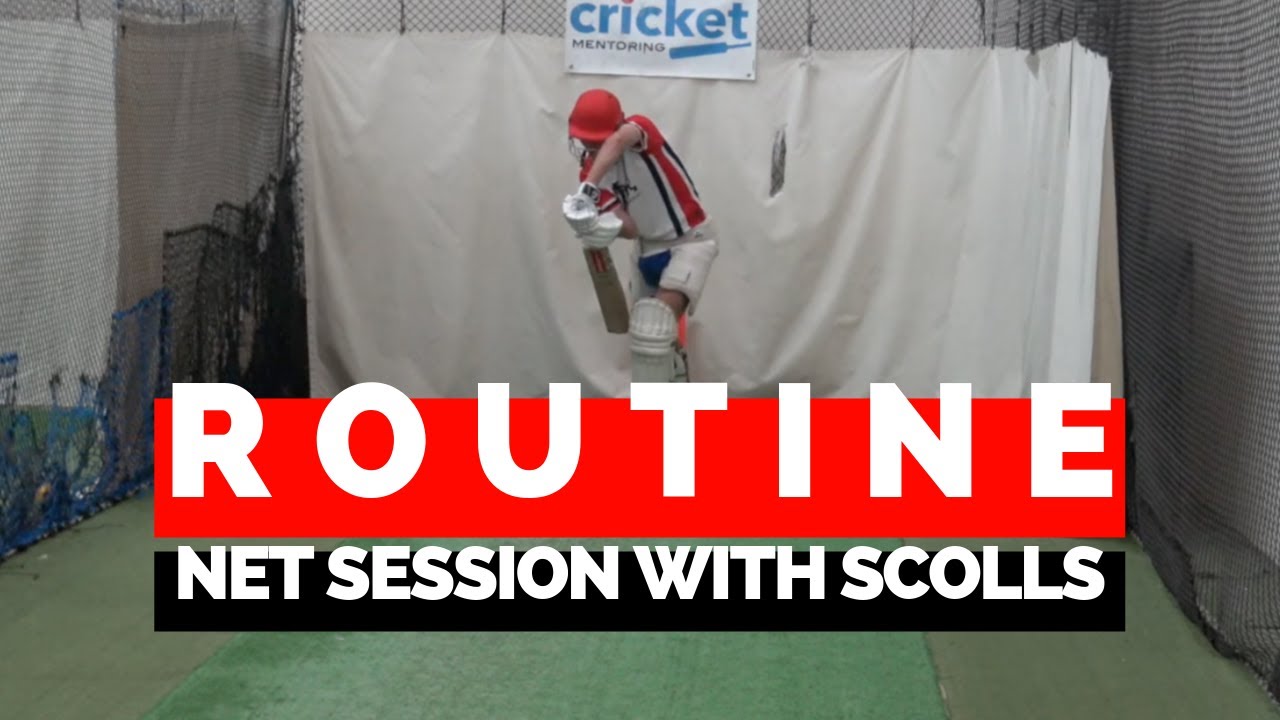 FOCUSING ON YOUR ROUTINE | NET SESSION WITH SCOLLS