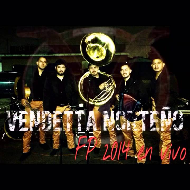 El Disgusto- Vendetta Norteño FP en vivo 2014
