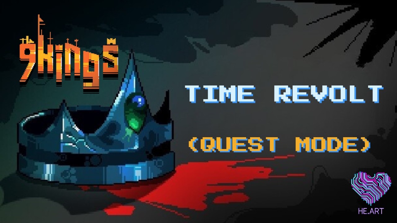 9 Kings - Time Revolt (Quest Mode)