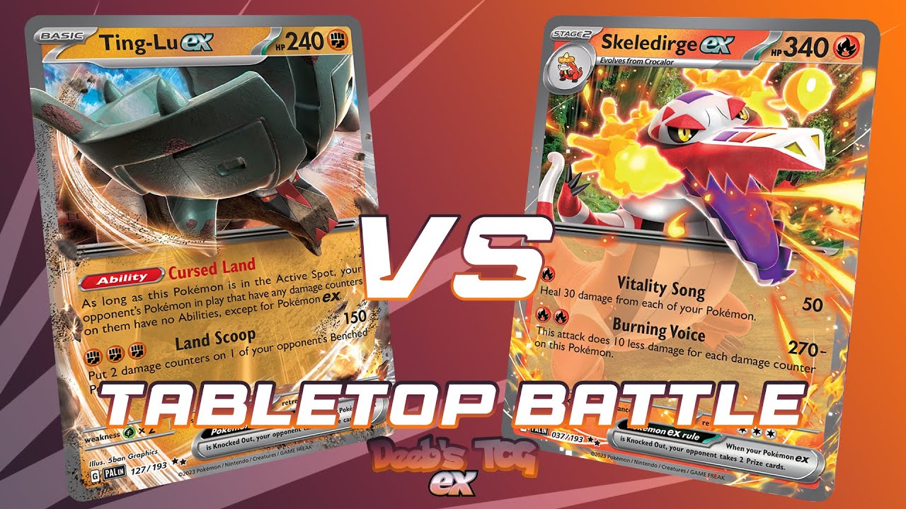 TABLETOP SHOWDOWN: Ting Lu ex VS. Skeledirge ex!