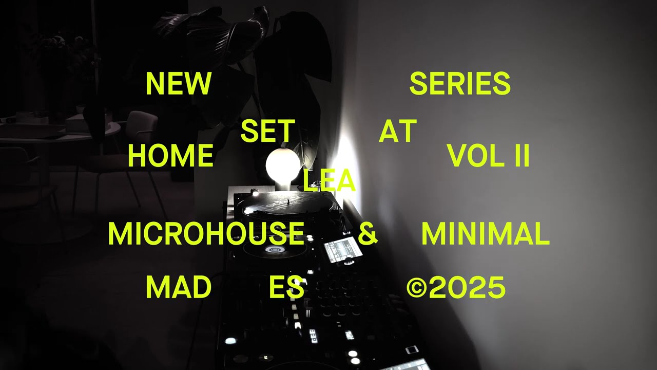 LEA; Set at Home Vol.2 - Minimal, Microhouse