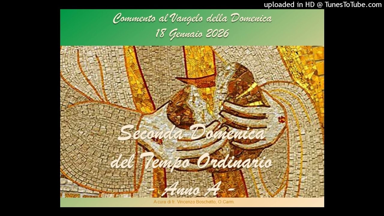 II DOMENICA DEL TEMPO ORDINARIO ANNO A