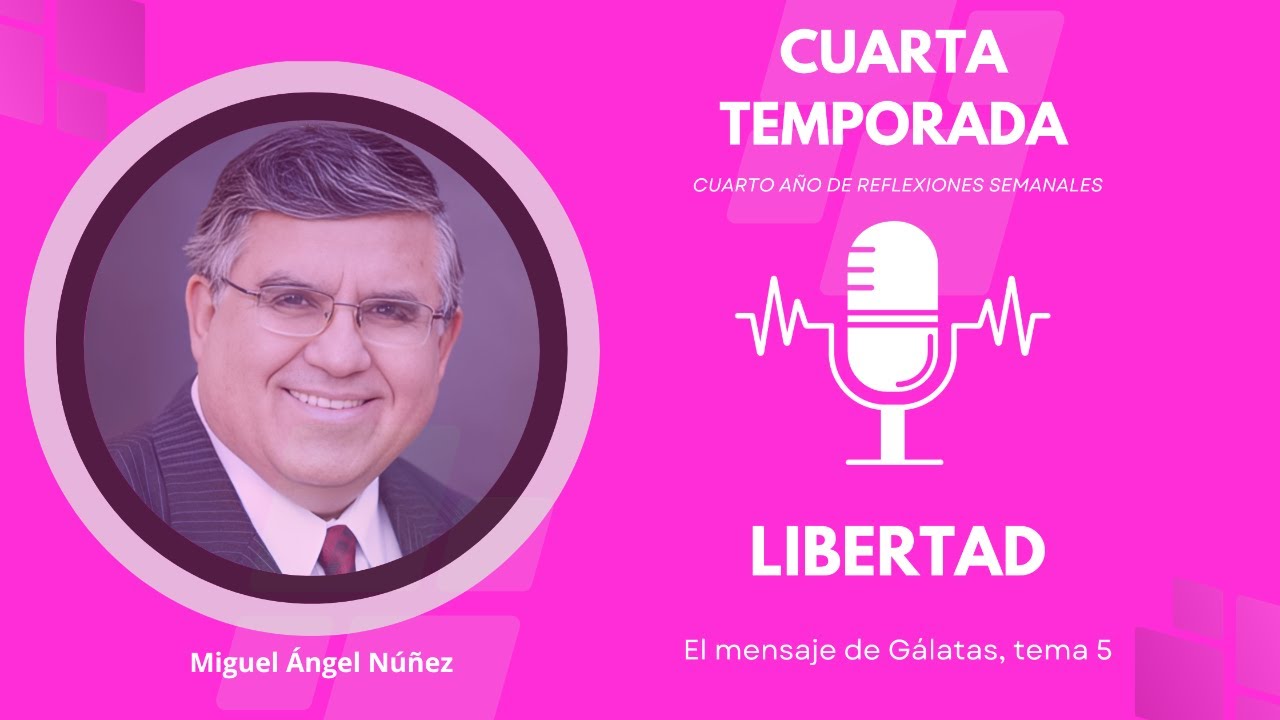 ⛪ EN VIVO - Reflexión semanal - Libertad - El mensaje de Gálatas - 5 | R175