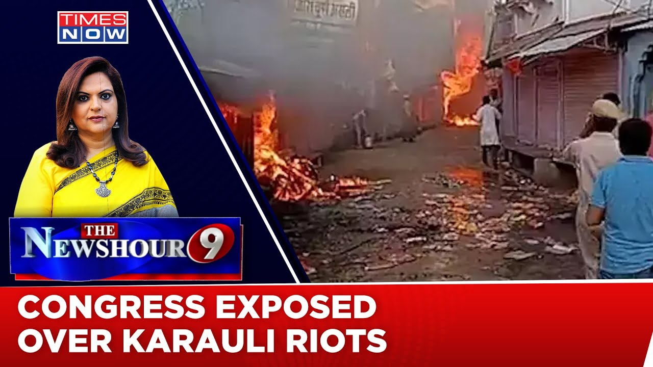 Karauli Riots | Is Congress Trying To Shield The Criminals? | The NewsHour Debate