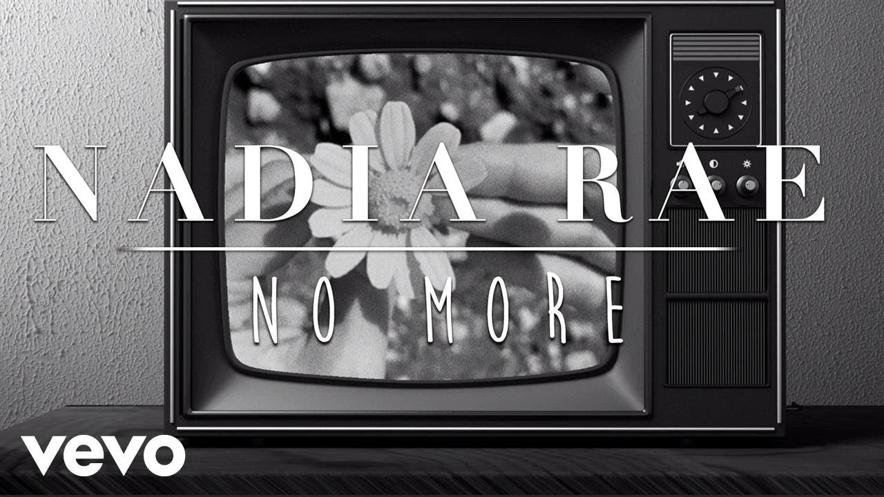 Nadia Rae - No More
