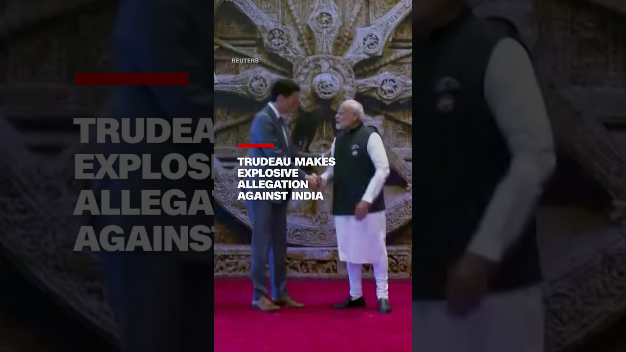 Trudeau makes explosive allegation against India