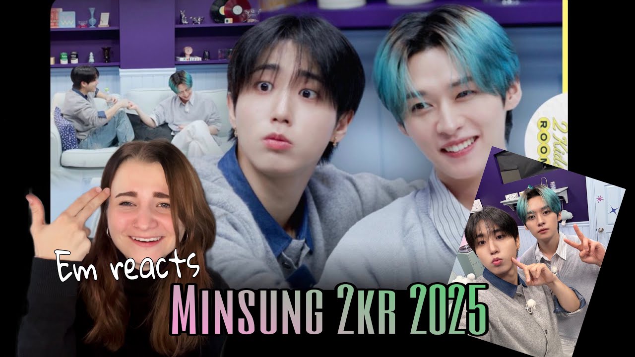 Em reacts to Stray Kids 2 kids room 2025: Han & Leeknow