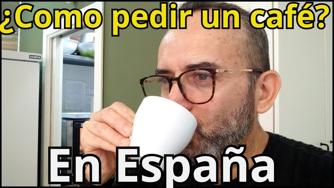 Antes de pedir un café en España debes saber todo esto?