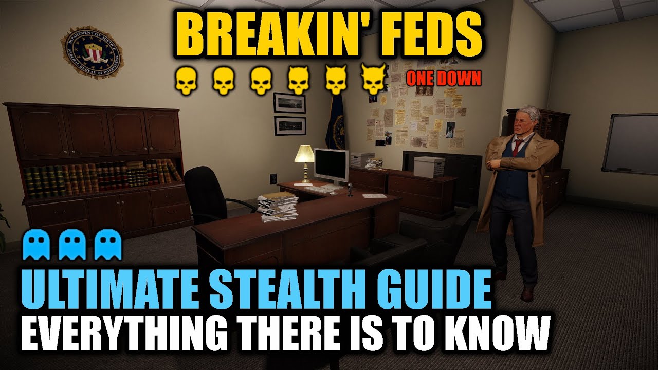 [PAYDAY 2] Breakin' Feds DSOD: Ultimate Stealth Guide || Everything there is to know