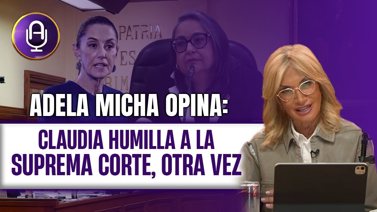 Claudia PISOTEA al Poder Judicial | Editorial Adela Micha