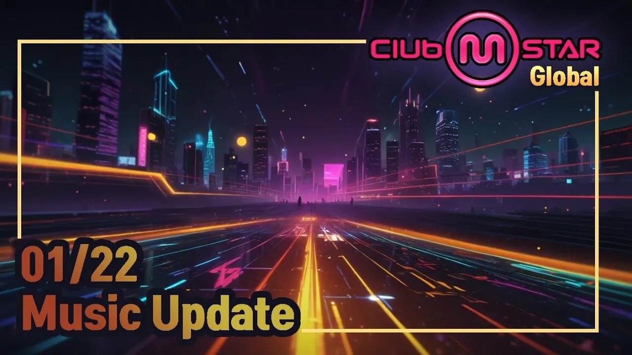 [클럽엠스타][2026-01-22]Music Update