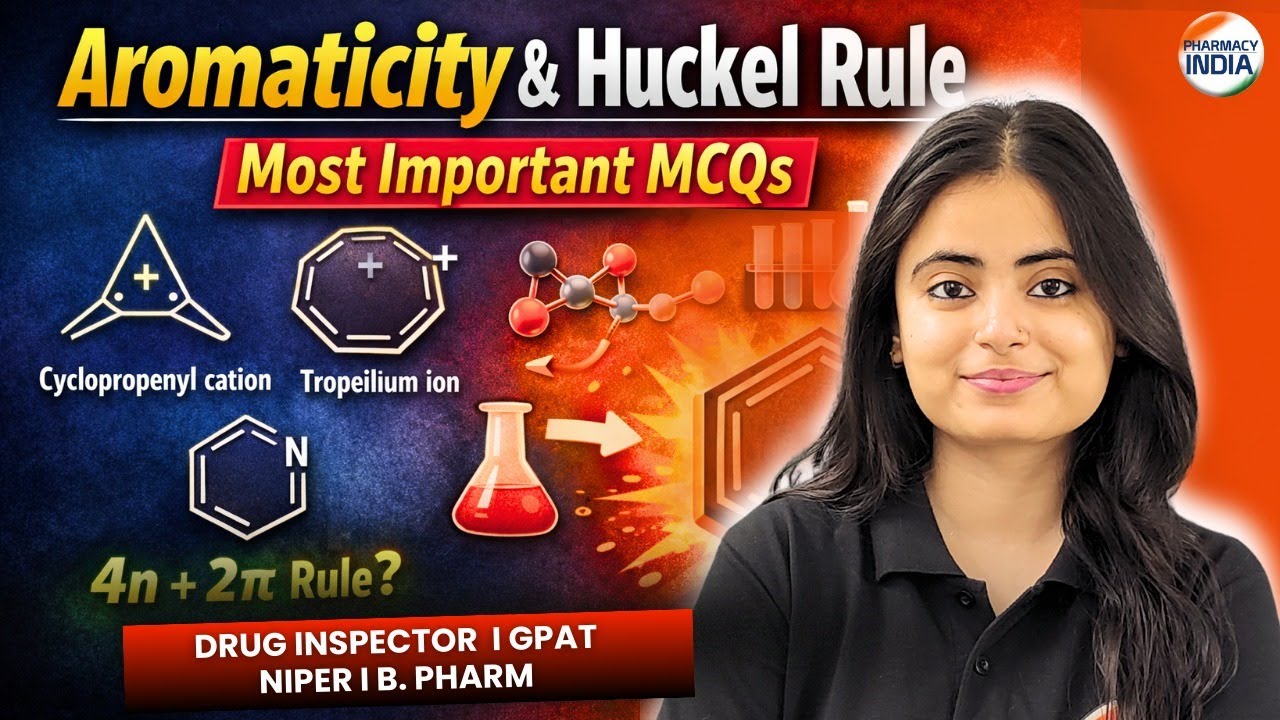 Aromaticity & Huckel Rule | Most Important MCQs | GPAT | Drug Inspector | NIPER #pharmacyindia