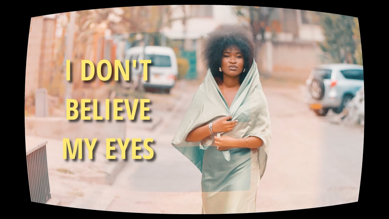I Don't Believe My Eyes – Hirwa Sincerite (Official Video)