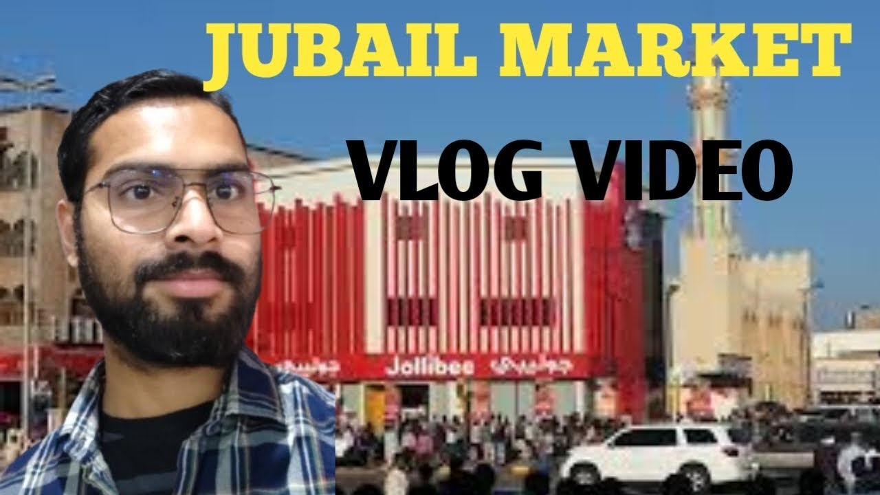 Jubail market Saudi Arabia | سوق الجبيل | vlog vedio dekhe