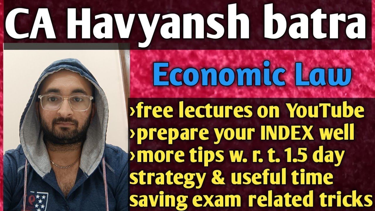 elective paper economic law revision strategy ca final | How to secure exemption in economic law 6D