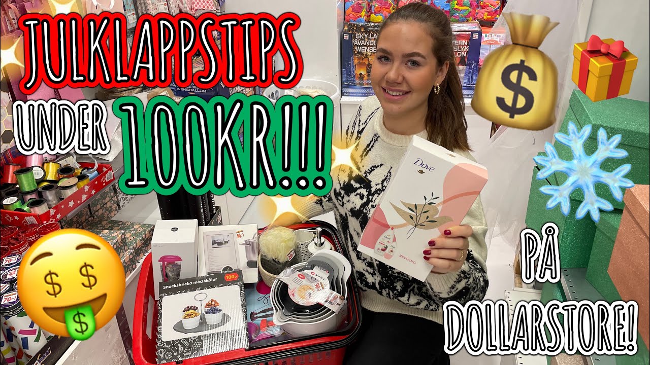 JULKLAPPSTIPS UNDER 100KR på DOLLARSTORE!🤑🎁❄️