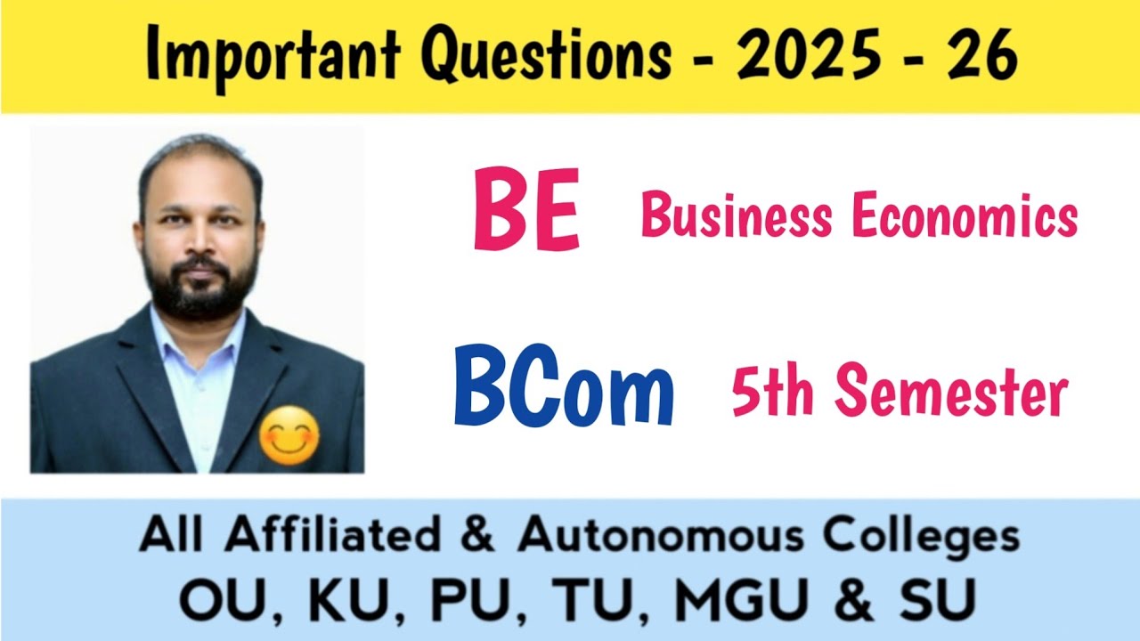 Business Economics Important Questions 2025-26 Bcom 5th Semester V Sem GE Imp OU KU TU PU SU MGU