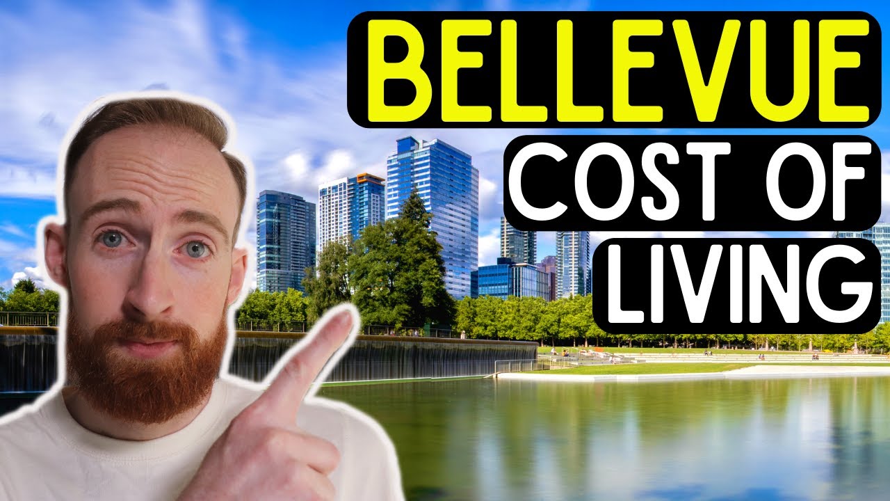 Cost Of Living In Bellevue, Washington
