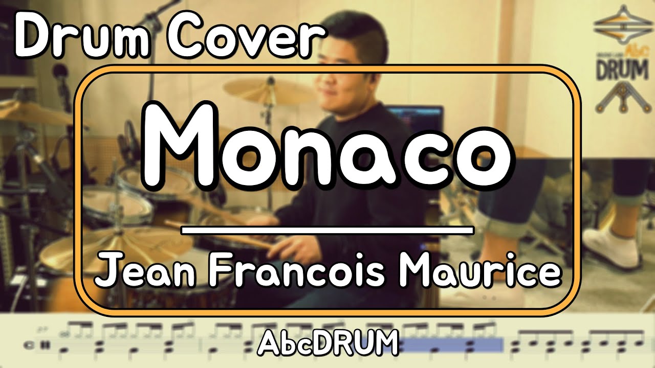 [Monaco]Jean Francois Maurice-드럼(연주,악보,드럼커버,Drum Cover,듣기);AbcDRUM