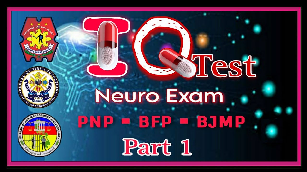 IQ TEST PART 1 | NEURO PSYCHIATRIC AND PSYCHOLOGICAL EXAM | APTITUDE TEST | ENLEX | PNP | BFP | BJMP