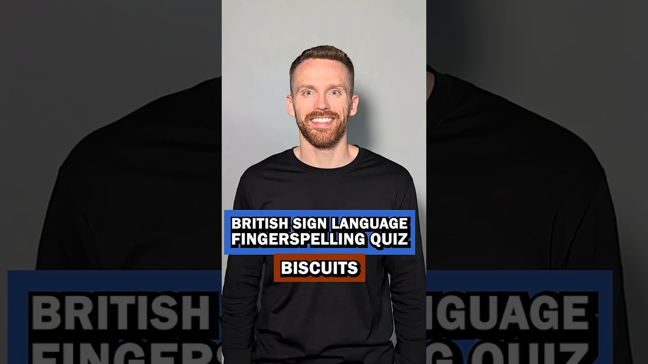 BSL Fingerspelling Quiz: Biscuits