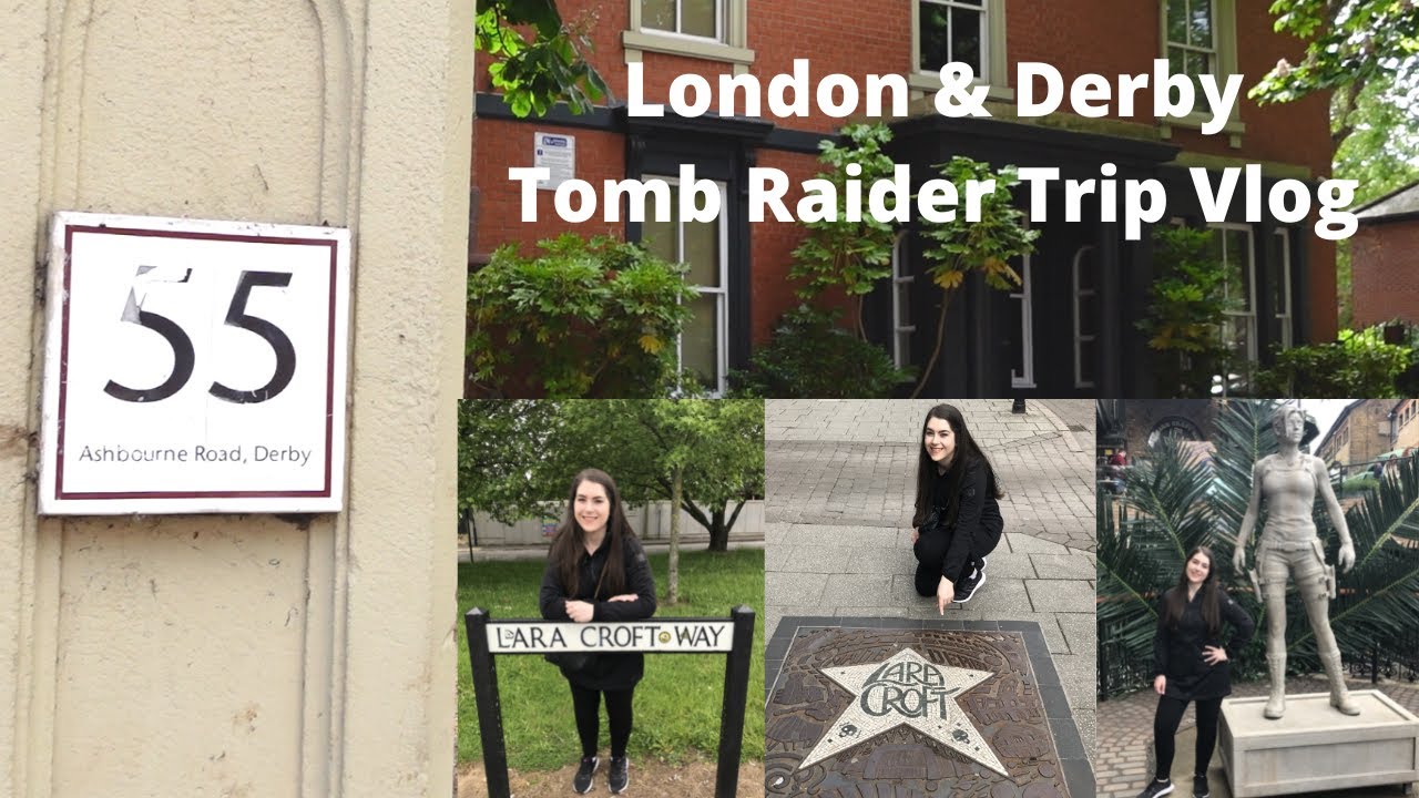 Tomb Raider London & Derby Trip Vlog | My First Vlog