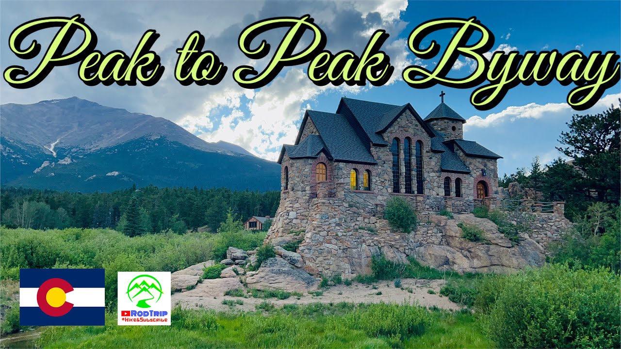 Peak to Peak Scenic Byway | Estes Park