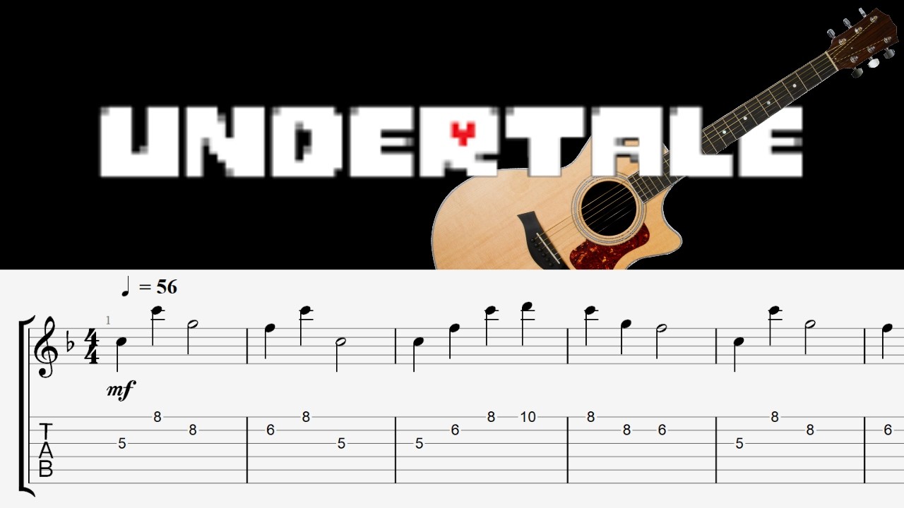 Once Upon a Time - UNDERTALE - Guitar Tabs