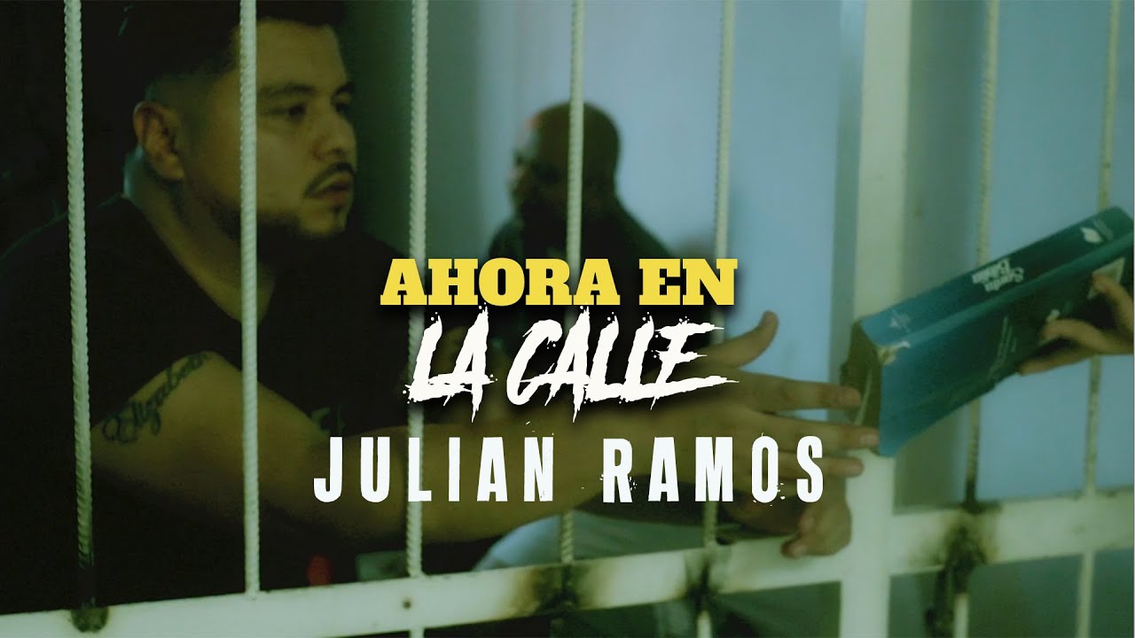 Ahora En La Calle - Julian Ramos (Video oficial)